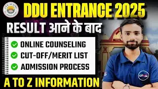 DDU Gorakhpur University UG & PG Counselling And Admission Process 2025 Step by Step | Abhiman Sir