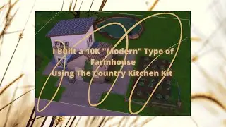 10K Farmhouse