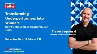 Advancio Talks | Transforming Underperformes Into Winners
