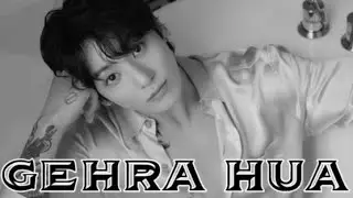 Gehra Hua || fvm || Jeon Jungkook ask Jk || bollywood song || Edit by @Taekook_mycrush 