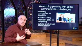 Mental Health Inclusion Ministry Training 11 of 16 - Struggles with Social Communication