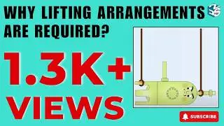 Why Lifting Arrangements are required? | Importance of Lifting Lugs & Trunnion for proper lifting.