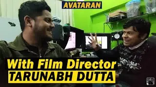 A memorable evening with Avataran at TD Film Studio | Tarunabh Dutta