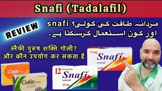Snafi | Tadalafil | Review,
