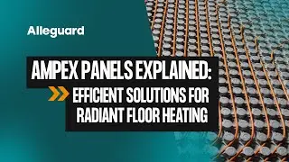 Ampex Insulated Radiant Heating PEX Panel Overview