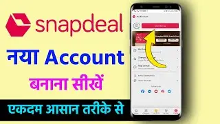 Snapdeal app me New Account banana sikhe? Snapdeal id create kaise karte hai