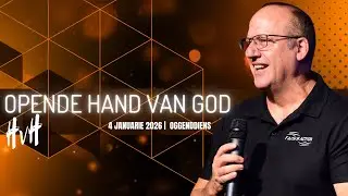 Opende Hand Van God | Oggenddiens
