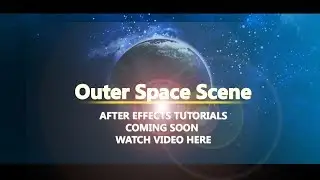 Outer Space Earth In After Effects