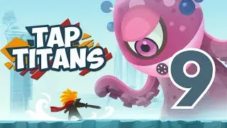 Tap Titans - gameplay partie 9 (IOS)