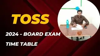 TOSS SSC & INTER BOARD EXAM TIME TABLE 2024 |Toss Exam Time Table |@Naveedsir_