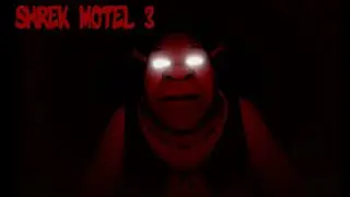 Playing Shrek Motel 3 || Roblox Horror