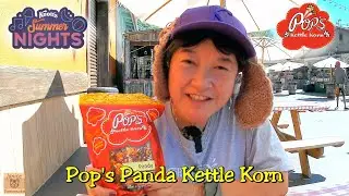 2022 Ghost Town Alive / Summer Nights: Pop's Panda Kettle Korn at Gold Mine Trail #knottsberryfarm