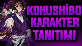 Kimetsu No Yaiba Kokushibo Hakkında Her Şey! Üst Ay 1 Karakter Tanıtımı