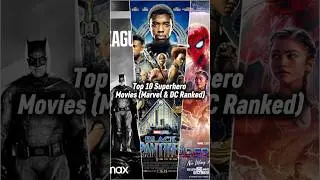 Top 10 Superhero Movies (Marvel & DC Ranked) 📈🔥
