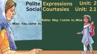 Polite Expressions | Social Courtesies | Unit: 2.1 | Class: II | English |Sindh Text Book