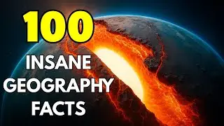 100 Insane And Weird Geography Facts That Will Blow Your Mind!