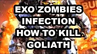Exo Zombies Infection How to KILL GOLIATH FAST!