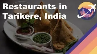 Restaurants in Tarikere, India
