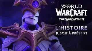 L'histoire jusqu'à présent | Préparez vous à The War Within