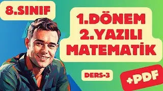 8.Sınıf Matematik |1 Dönem 2.Yazılı | Ders 3 #8sinifmatematik #matematikyazılı #lgsmatematik