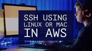 SSH using Linux or Mac
