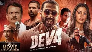 Deva | Deva full movie 2025 | Deva full movie shahid kapoor | New deva full movie