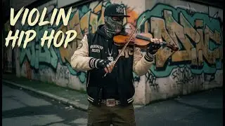 【Violin x Hip Hop Playlist】&ndash; Epic Violin Hip Hop | Streetstyle Trap Beats