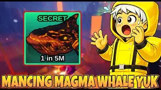 MABAR X8 LUCK DEMI MANCING IKAN SECRET ANCIENT MAGMA WHALE DI KOHANA VOLCANO FISH IT
