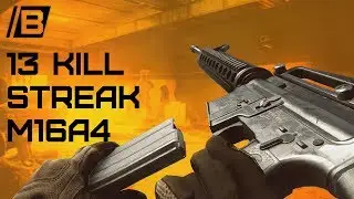BF4: Streak mania #15 - 13 men with the M16A4 - Assault gameplay