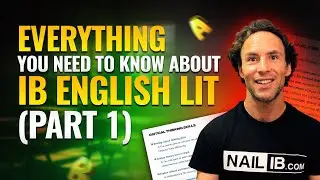 EVERYTHING you need to know about IB English Lit (Part 1)