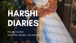 A New Chapter Begins | Harshi Diaries✨