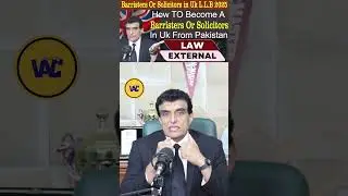 How TO Become A Barristers Or Solicitors in UK 🇬🇧   L L B 2025 II L.L.B in UK 🇬🇧  Bar At Law in UK