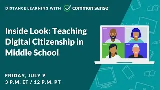 Inside Look:  Teaching Digital Citizenship in Middle School