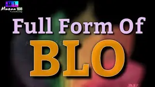Full Form of BLO | BLO full form | BLO means | BLO Stands for | BLO का फुल फॉर्म | #Election_Related