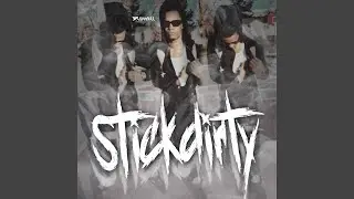 Stick Dirty