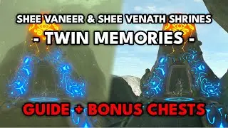 Shee Vaneer & Shee Venath Shrine Guide | Twin Memories | Zelda: Breath of the Wild | Switch 2
