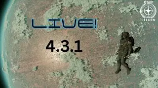 Shorts Friday night in the Verse -  Citcon Hype - Star Citizen 4.3.1 Live!