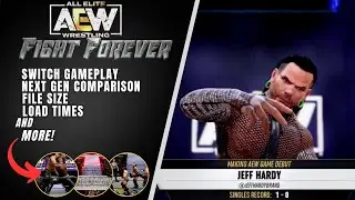 AEW Fight Forever - Switch Gameplay, Next Gen Comparison, File Size, Load Times, and More!