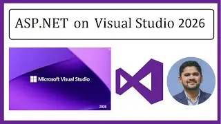 Как запустить ASP.NET в Visual Studio 2026 | Настройка ASP.NET в Microsoft Visual Studio | Амит С...