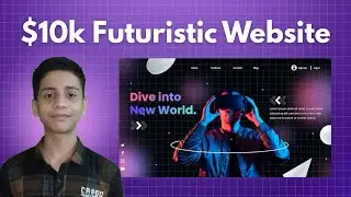 Build $10,000 Futuristic Website Using AI