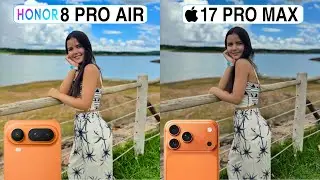 Honor Magic 8 Pro Air Vs iPhone 17 Pro Max Camera Test Comparison