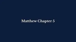Matthew Chapter 5 | King James Version (KJV)  |  Pure Bible Audio &ndash; Verse by Verse