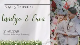 Boyong Temanten Tandyo & Eren