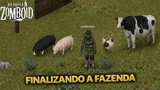 Finalizando Fazenda no COOP! Preparando Comida pro Inverno | EP.17 | Project Zomboid