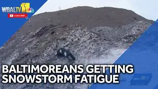 Baltimoreans getting snow fatigue with another storm on the way