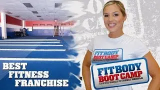 The Fit Body Boot Camp Franchise
