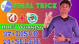 Disco & Selfie Stamps Live Trick | How To Collect Google Pay Disco & Selfie 100% Last & Final