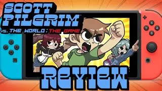 Scott Pilgrim vs. The World: The Game Review (Nintendo Switch, PS4, Xbox One, PC)