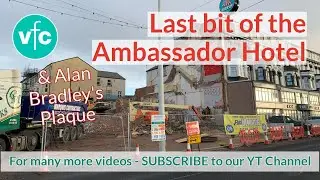 Last Bit of the Ambassador Hotel and Alan Bradley&rsquo;s Blue Plaque!