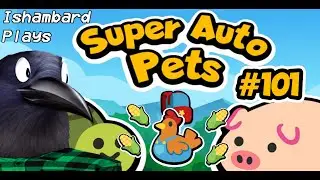 Super Auto Pets #101 - I keep forgetting to Chicken